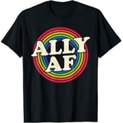 Ally AF - Gay Pride Month Shirt - LGBT Rainbow T-Shirt