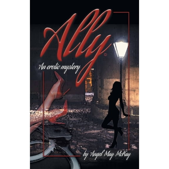 Ally: An erotic mystery, (Paperback)