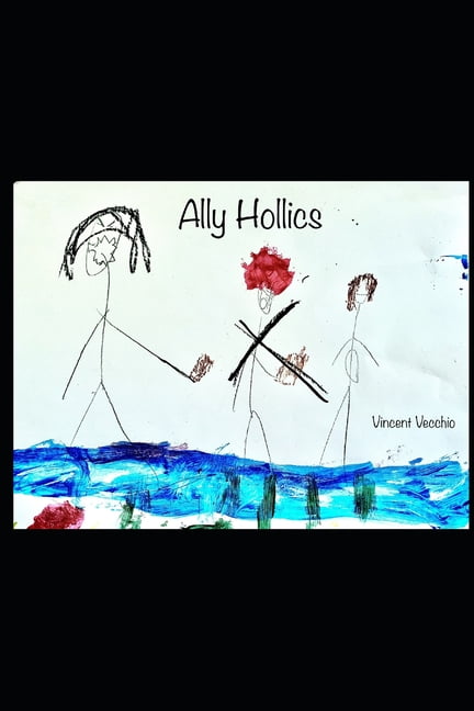 Ally Hollics (Paperback)
