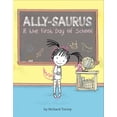 thumbnail image 1 of Ally-saurus & the First Day of School, 1 of 1