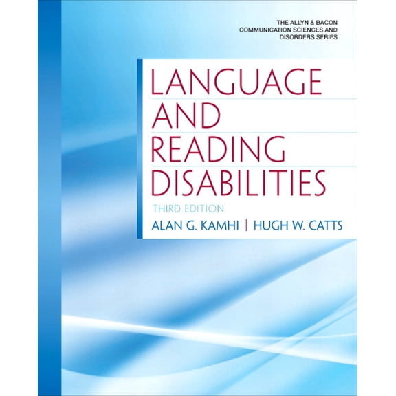 Allyn & Bacon Communication Sciences and Language and Reading Disabilities, (Paperback)