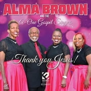 Alma Brown - Thank You Jesus! - Music & Performance - CD