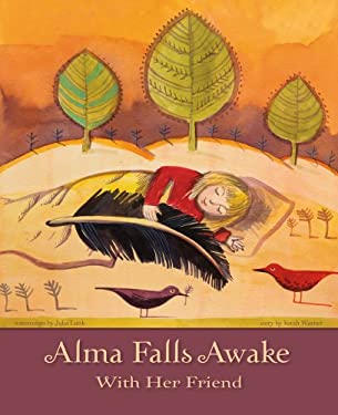 Pre-Owned Alma Falls Awake with Her Friend (Hardcover) 9780980224559 ...