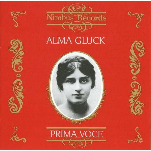 Alma Gluck - Recordings 1911-1917 - Music & Performance - CD