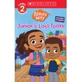 thumbnail image 1 of Alma's Way Junior's Lost Tooth (Alma's Way: Scholastic Reader, Level 2), (Paperback), 1 of 2