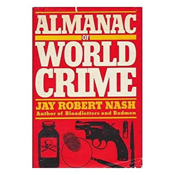 Pre-Owned Almanac of World Crime 9780517625309