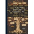 thumbnail image 1 of Almanacco Nobiliare Del Napoletano 1903... (Paperback), 1 of 1