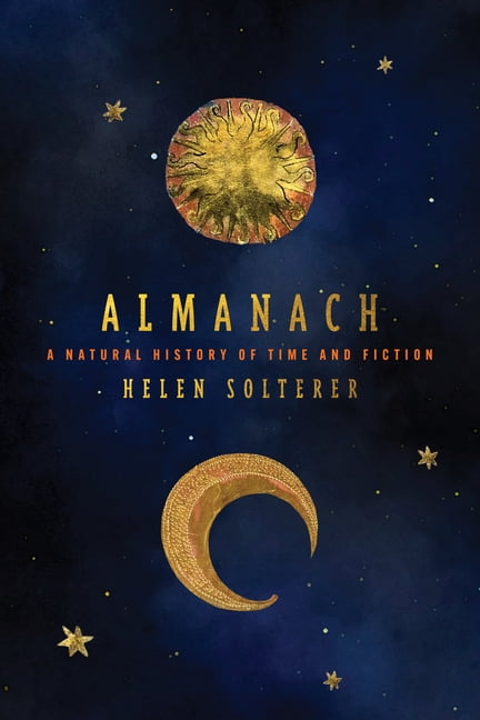 Almanach: A Natural History of Time and Fiction, (Hardcover)