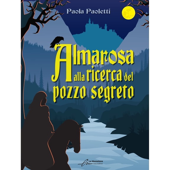 Alessio Gherardini,Paola Paoletti,Chiara De Gi Almarosa alla ricerca del pozzo seg (Hardcover)