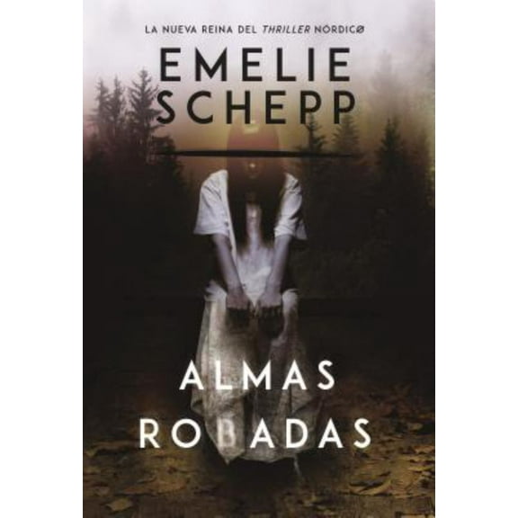 Almas Robadas: Una Novela (Paperback)
