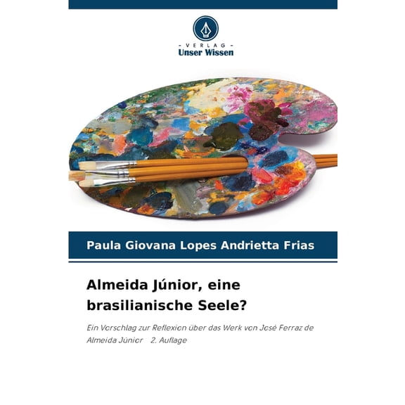 Almeida Jnior, eine brasilianische Seele?, (Paperback)