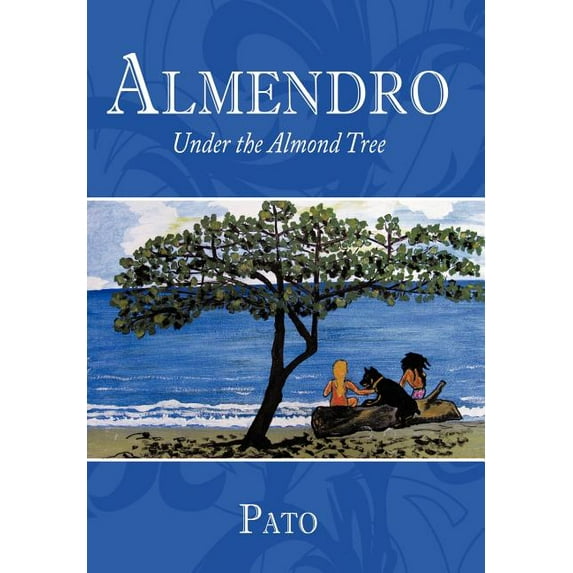 Almendro : Under the Almond Tree