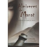 Almireces de Manat, Paperback
