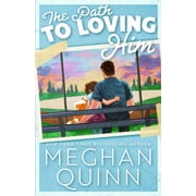 Almond Bay The Path to Loving Him, Book 3, Paperback
