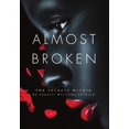 thumbnail image 1 of Almost Broken: The Secrets Within, (Hardcover), 1 of 1