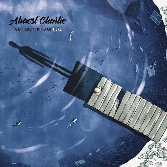 Almost Charlie - A Different Kind Of Here - Rock - CD