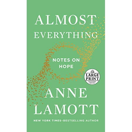 Pre-Owned Almost Everything: Notes on Hope (Paperback) 198482760X 9781984827609
