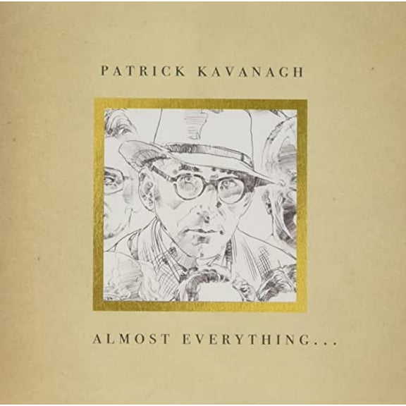 Patrick Kavanagh Almost Everything... (CD) Album (Jewel Case)