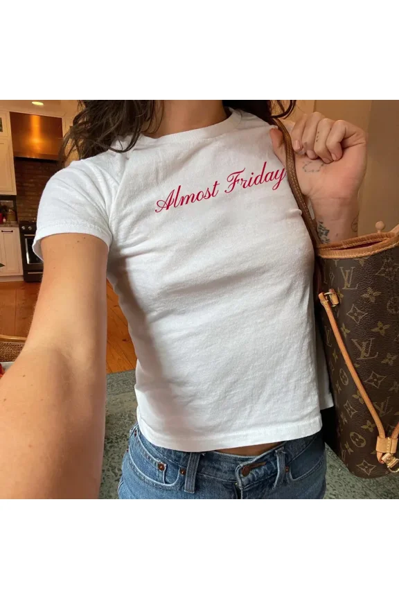 Almost Friday Baby Tee | Funny Shirt For Work School Weekend Y2K Aesthetic Downtown Girl Retro Quote Top Text 90s Vintage Pinterest Tshirt Women's Graphic Baby Tee Y2K Aesthetic Shirt