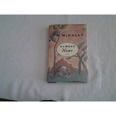 Pre-Owned Almost Home (Hardcover) 0684844699 9780684844695