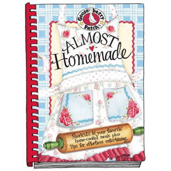 Pre-Owned Almost Homemade Cookbook (Everyday Cookbook Collection) (Plastic Comb) 1931890749 9781931890748