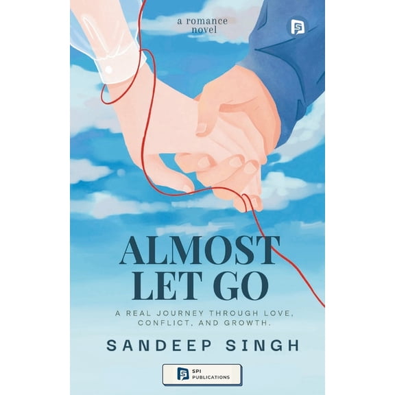 Almost Let Go, (Paperback)