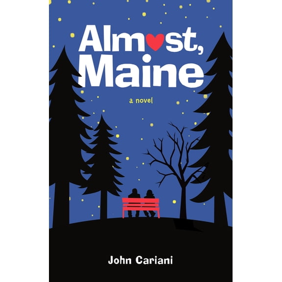 Almost, Maine (Hardcover)