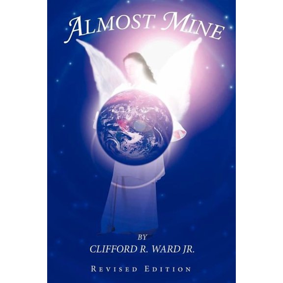 Almost Mine: Revised Edition (Paperback)