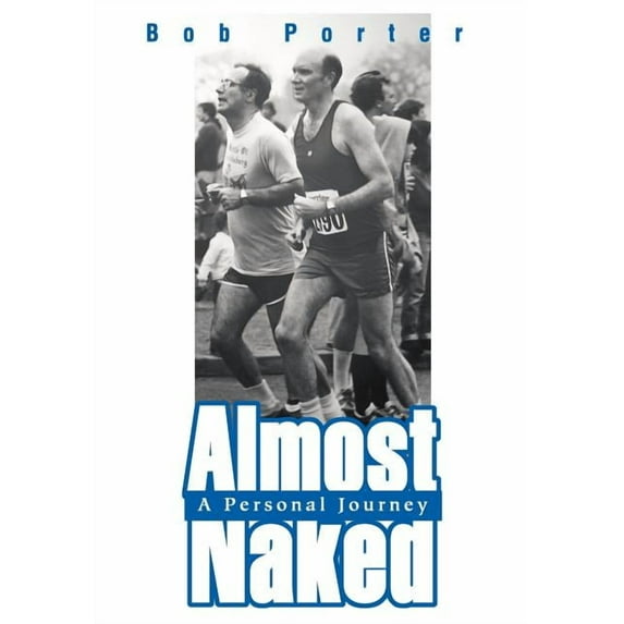 Almost Naked : A Personal Journey (Hardcover)