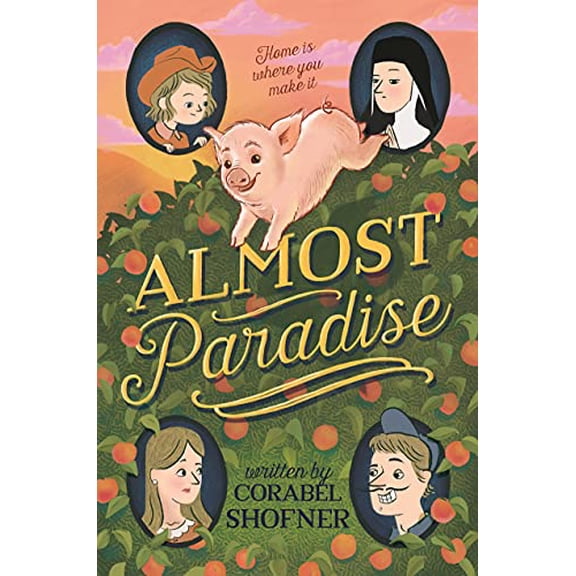 Pre-Owned Almost Paradise (Hardcover) by Corabel Shofner