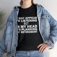 thumbnail image 1 of Almost Retired Funny Retirement Humor T-Shirt, 1 of 2
