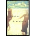 thumbnail image 1 of Almost Strangers : A Novel (Paperback), 1 of 1