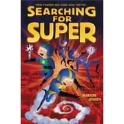 Almost Super: Searching for Super (Paperback)