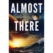 Almost There, Paperback