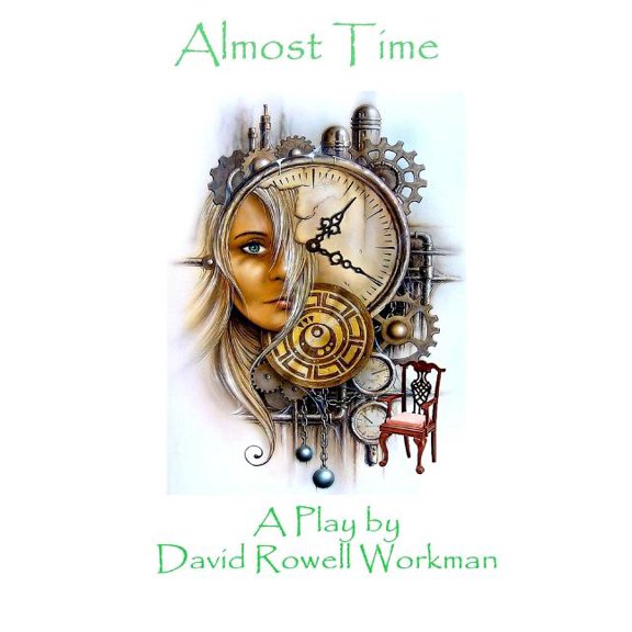 Almost Time : Dinner Theater Series (Paperback)