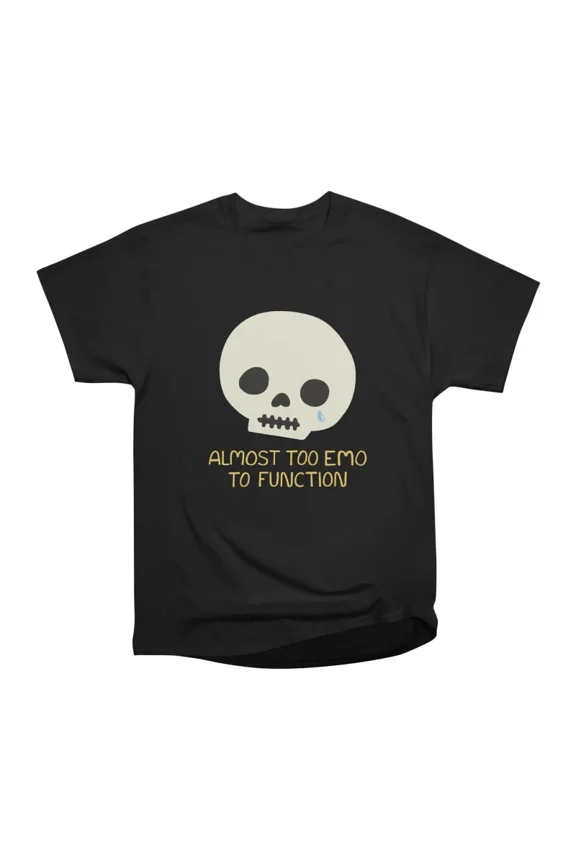 Almost Too Emo To Function 2022 Yellow Text T-Shirt Tee Gift For Him Merch For Her Apparel