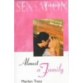 thumbnail image 1 of Pre-Owned Almost a Family (Sensation S.) Paperback, 1 of 1