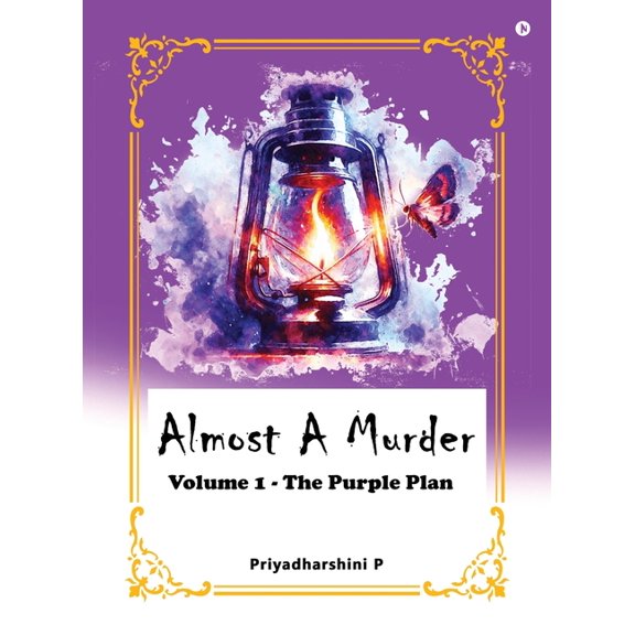Almost a murder: Volume 1 - The Purple Plan, (Hardcover)