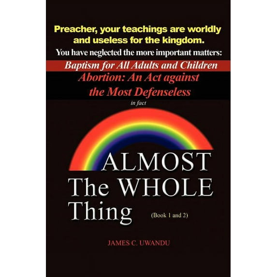 Almost the Whole Thing