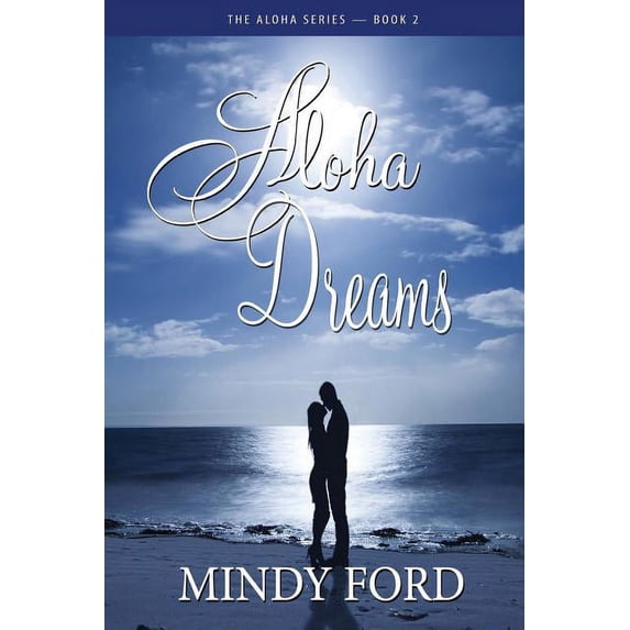 The Aloha Serires Aloha Dreams, Book 2, (Paperback)