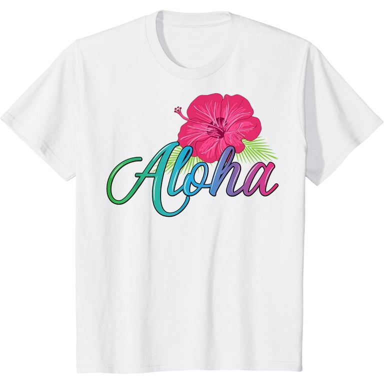 Aloha Hawaii From The Island - Feel The Aloha Flower Spirit! T-Shirt Aloha Hawaii From The Island - Feel The Aloha Flower Spirit! T-Shirt