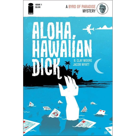 Aloha, Hawaiian Dick #1 VF ; Image Comic Book
