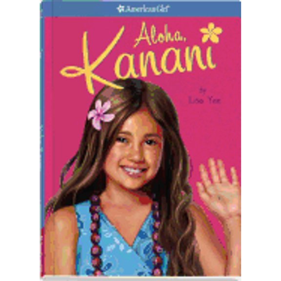 Pre-Owned Aloha, Kanani (American Girl, 1) (Paperback) 1593698399 9781593698393