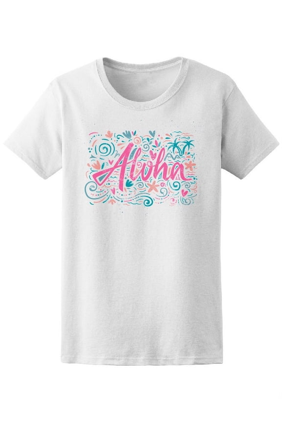 Aloha Lettering Summer T-Shirt Women -Image by Shutterstock, Female Medium