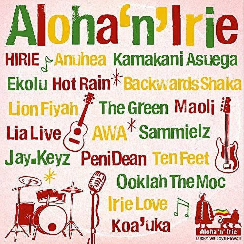 Aloha'n'Irie～From Sweet Hawaii Nei～ Various Artists - Aloha N Irie: Lucky We Love Hawaii