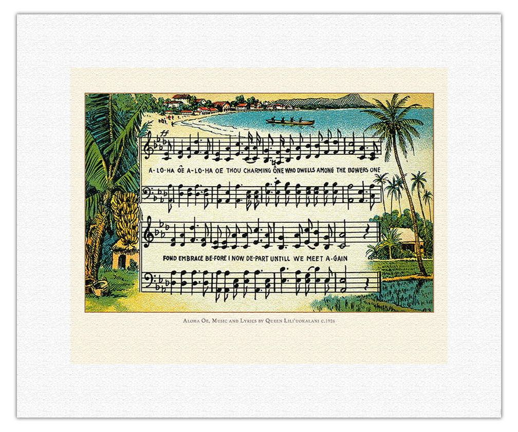Aloha ‘Oe (Farewell to Thee) Lyrics - Composed by Queen Liliuokalani ...