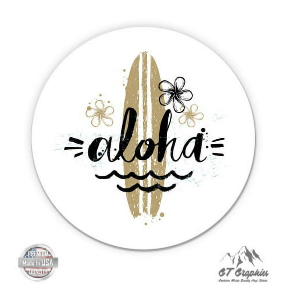 Aloha Surf Hawaii Cute - 8" Vinyl Sticker - For Car Laptop I-Pad - Waterproof Decal