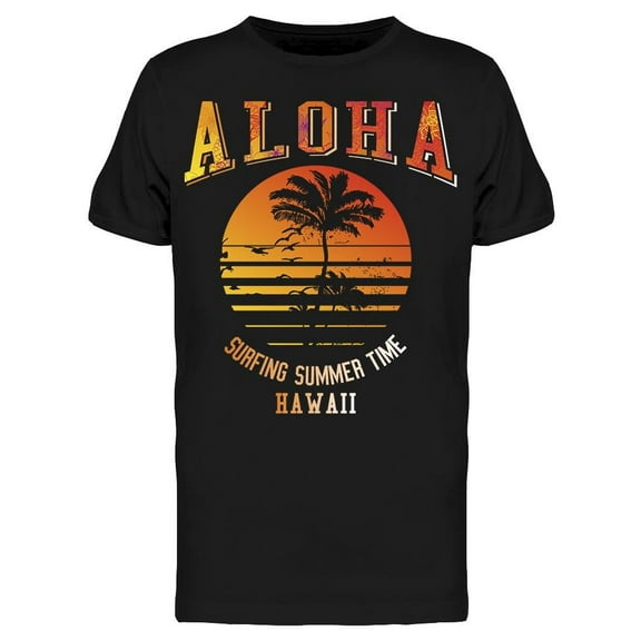 Aloha Surfing Summer Time Hawaii T-Shirt Men -Image by Shutterstock, Male Small