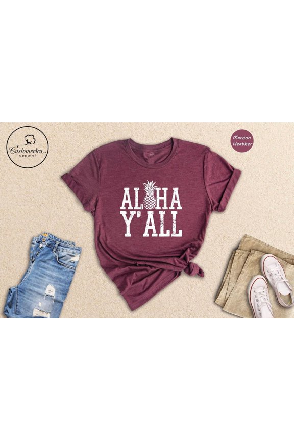 Aloha Y'All T-Shirt: Hawaiian Summer Travel Tee TSHIRT All Size S-5XL