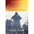 thumbnail image 1 of Alone: A 4,000 Mile Search for Belonging, 1 of 1
